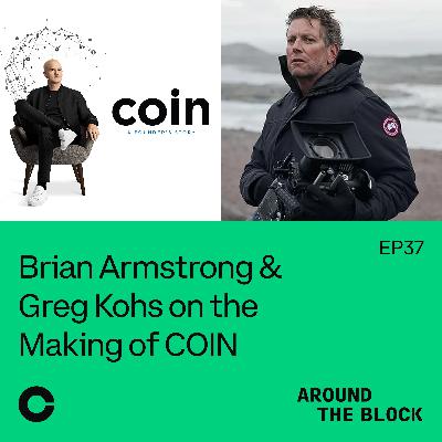 Brian Armstrong & Greg Kohs on the Making of COIN