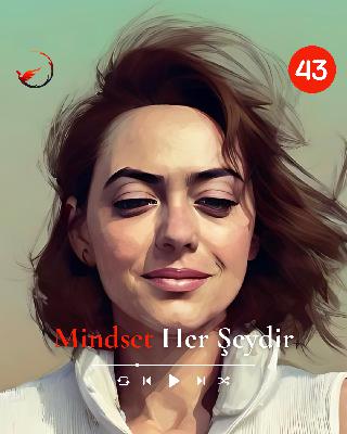 43| Zimmetli Çaba – Belirsizlikte Bile Devam Etmenin Bilimi