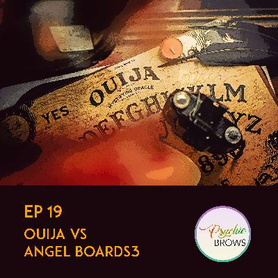 Ouija vs Angel Boards