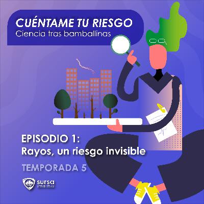 Rayos: un riesgo invisible. Rayos: un riesgo invisible.