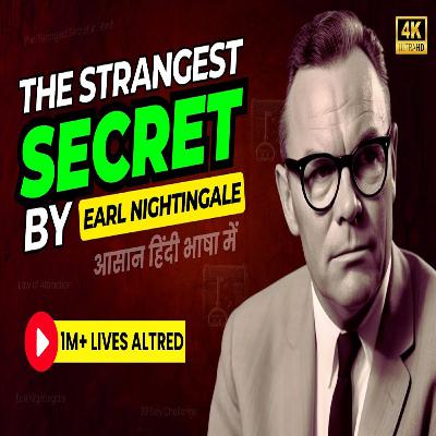The Strangest Secret by Earl Nightingale in HINDI (Daily Listening)