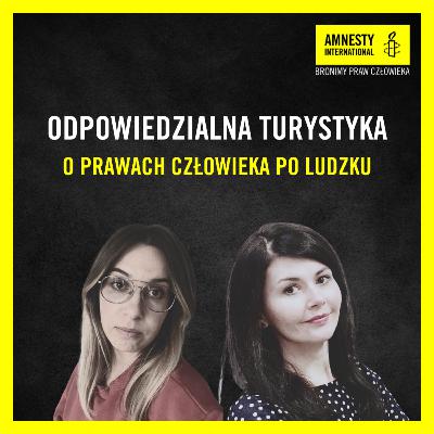 #21 Odpowiedzialna Turystyka #21 Odpowiedzialna Turystyka