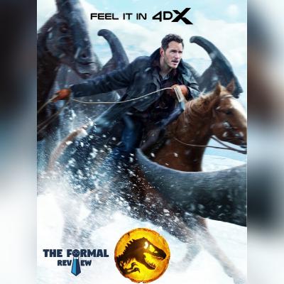 "Jurassic World: Dominion" in 3D/4DX Breakdown & Analysis - S05E09