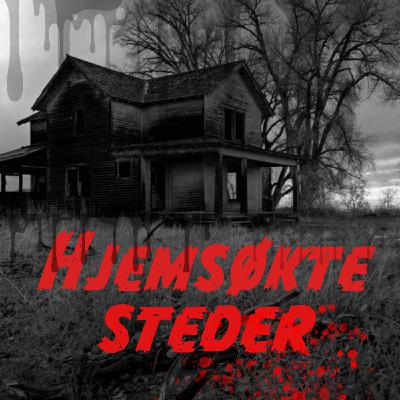 26. Hjemsøkte steder: Spøker det virkelig her?