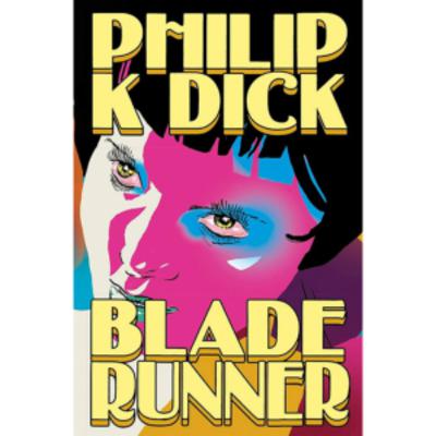 GHOST WRITER 110: BLADE RUNNER DE PHILIP K. DICK.