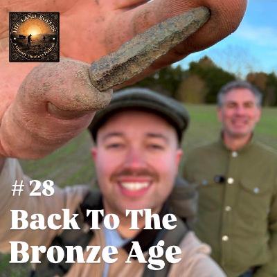 Back to the Bronze Age Back to the Bronze Age