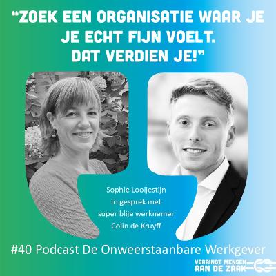 #40 Colin de Kruyff - blije werknemer #40 Colin de Kruyff - blije werknemer