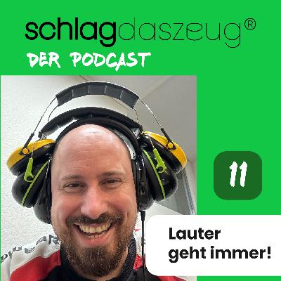 Folge 11: Lauter geht immer Folge 11: Lauter geht immer