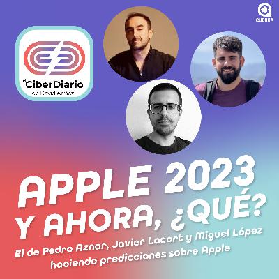 Apple 2023: Y ahora, ¿qué?