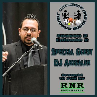 Season 2 Episode 2 - Special Guest DJ Abisalih