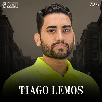 TIAGO LEMOS - Sala Secreta #05 TIAGO LEMOS - Sala Secreta #05