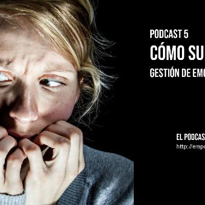 [Podcast5] Cómo superar el miedo