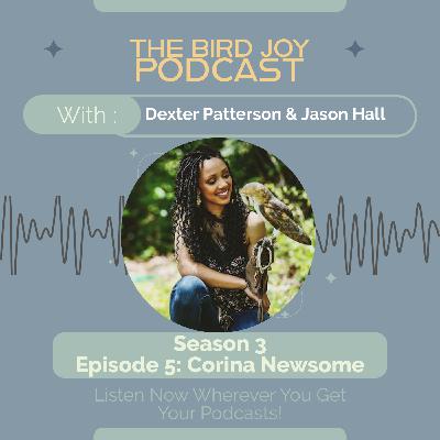 Joy, Justice & Birding with Corina Newsome