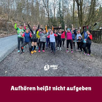 Aufhören heißt nicht aufgeben