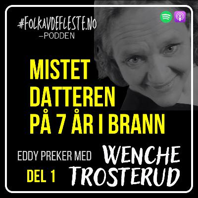 Mistet datteren på 7 år i brann (E14)