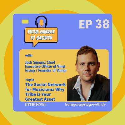 #38 The Social Network for Musicians: Why Tribe is Your Greatest Asset