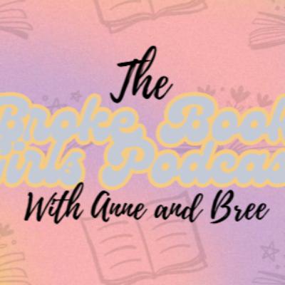 The Broke Book Girls Podcast Episode 47- Which Characters Would (and Wouldn't ) Survive in Our World