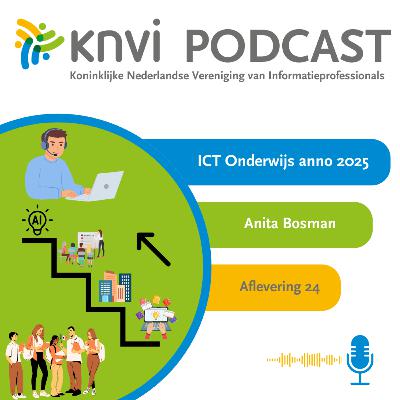 ICT Onderwijs anno 2025 door Anita Bosman