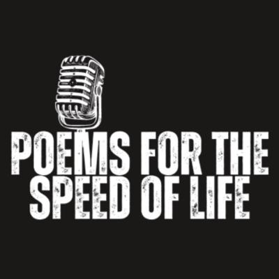 Ep. 200: A New Era for Poems for the Speed of Life