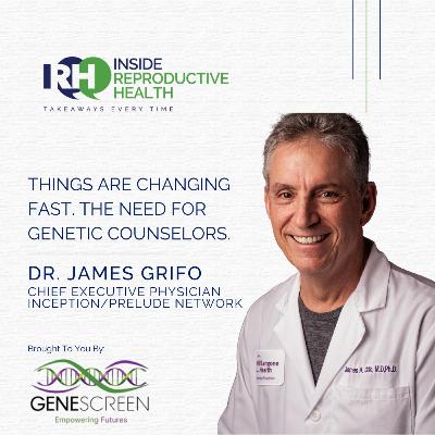 271 Things Are Changing Fast. The Need for Genetic Counselors. Dr. James Grifo 271 Things Are Changing Fast. The Need for Genetic Counselors. Dr. James Grifo
