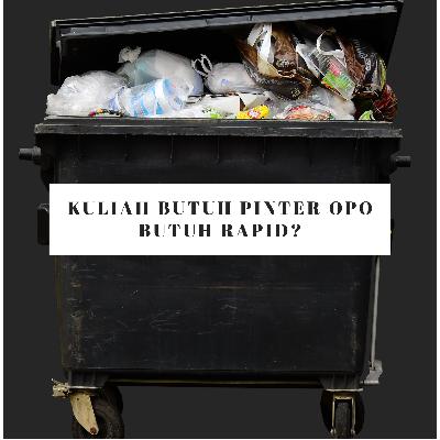 Gak Kuliah Gak Patek'en Gak Kuliah Gak Patek'en