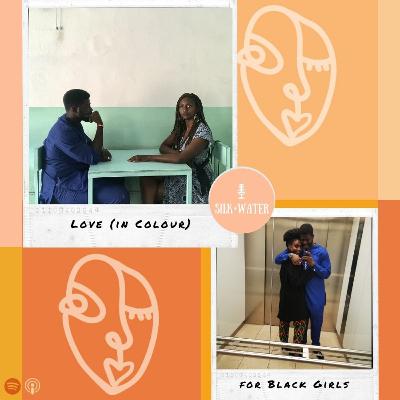 The Island of Lost Voices: Love (in Colour) for Black Girls
