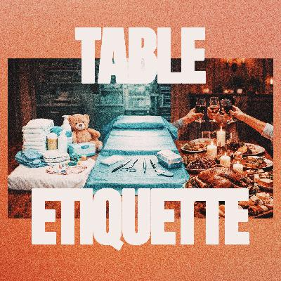 Table Etiquette - Ps Sterling Pyle