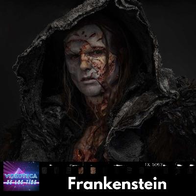 Frankenstein de Guillermo del Toro: el monstruo, el arte y la tragedia — Especial La Videoteca de los Tíos
