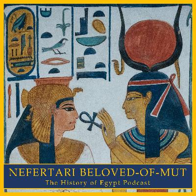 225: Nefertari Beloved of Mut