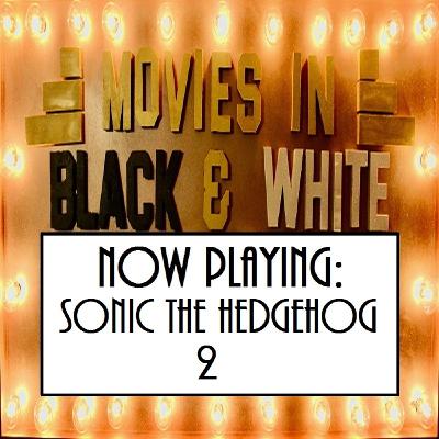 Episode 88: Sonic The Hedgehog 2 Episode 88: Sonic The Hedgehog 2