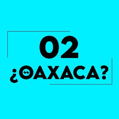 Que dice Oaxaca y has sido infiel? Que dice Oaxaca y has sido infiel?