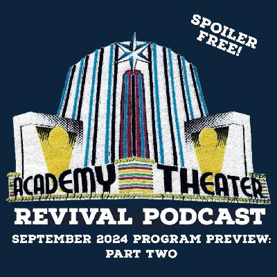 September 2024 Program Preview: Part 2