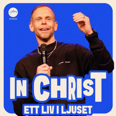Ps Andreas Nielsen - In Christ - Ett liv i ljuset