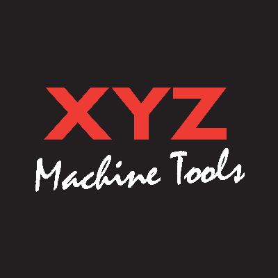 XYZ Machine Tools Podcast Episode 1 - New Machines and New Sales People XYZ Machine Tools Podcast Episode 1 - New Machines and New Sales People