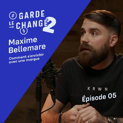 GLC 2 - ÉP05 : COMMENT S'ENRICHIR AVEC UNE MARQUE