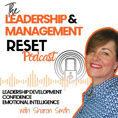 Episode 4: Why Leadership Clarity Matters: Clear Expectations, Communication and Trust