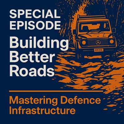 SPECIAL EPISODE: Building Better Roads