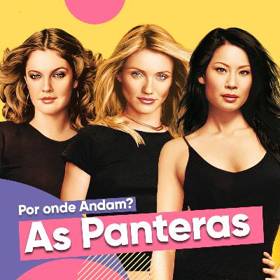 Por onde andam As Panteras? Por onde andam As Panteras?