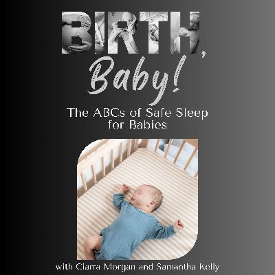 The ABCs of Safe Sleep for Babies