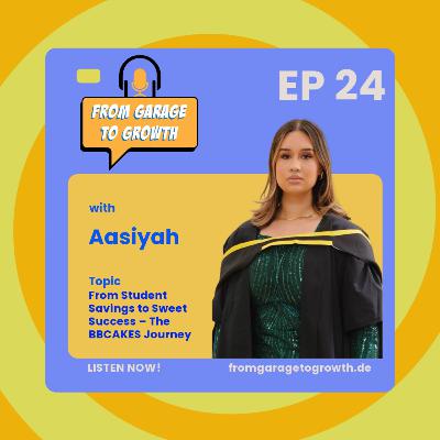 #24 From Student Savings to Sweet Success – The BBCAKES Journey