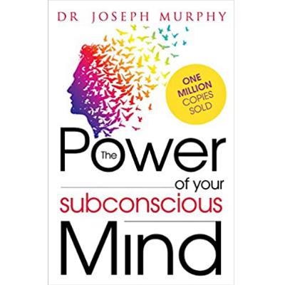 The power of Subconcious mind by Joseph Murphy The power of Subconcious mind by Joseph Murphy