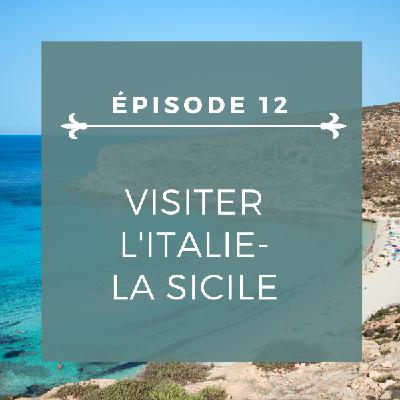 Épisode 12: Bienvenue en Sicile