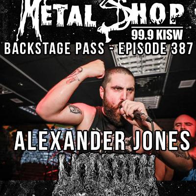 Metal Shop's Backstage Pass - Episode 387 : UNDEATH vocalist ALEXANDER JONES Metal Shop's Backstage Pass - Episode 387 : UNDEATH vocalist ALEXANDER JONES