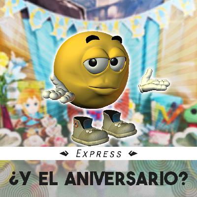 ¿Y el aniversario? ¿Y el aniversario?