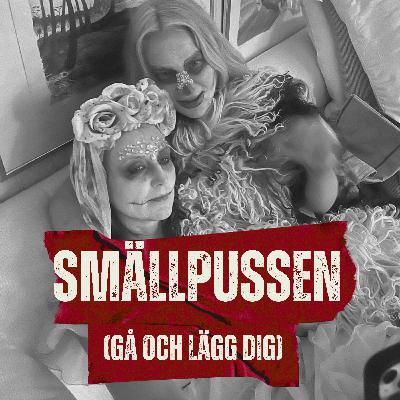 Smällpussen! (gå och lägg dig!)
