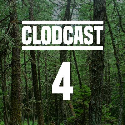 ClodCast 4