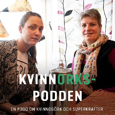 01 - KvinnORKSpodden - Vad händer med jaget vid slaget med Lena Stenvall