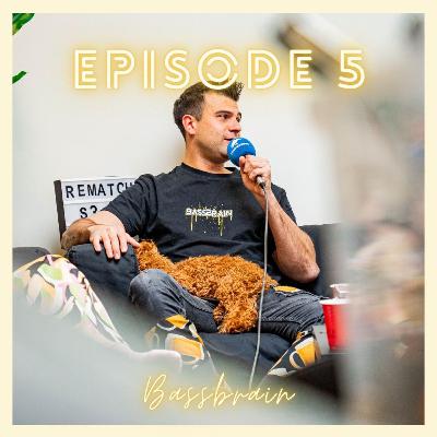 S3 E05 | Bassbrain