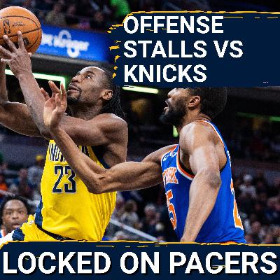 Why Indiana Pacers offense fell apart late in loss vs New York Knicks despite better performance