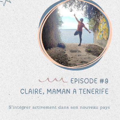 Claire, s'intégrer activement dans son nouveau pays avec ses enfants et maintien du français